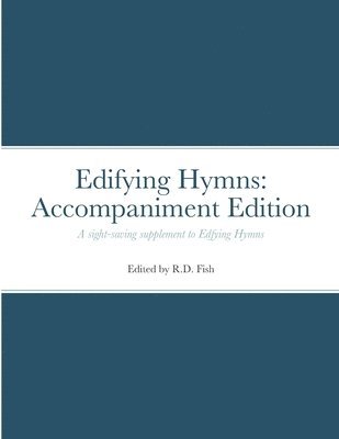 bokomslag Edifying Hymns