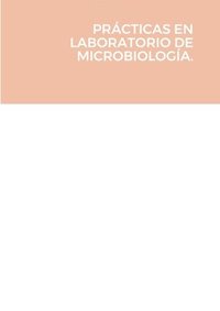 bokomslag Prcticas En Laboratorio de Microbiologa.