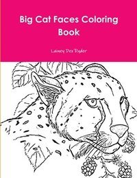 bokomslag Big Cat Faces Coloring Book