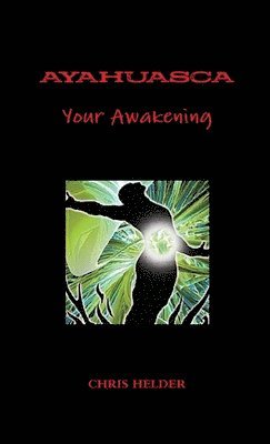 bokomslag Ayahuasca Your Awakening