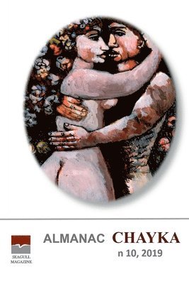Irina Chaykovskaya - ALMANAC CHAYKA 10, 2019, Häftad
