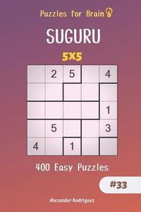 bokomslag Puzzles for Brain - 400 Suguru Easy Puzzles 5x5 Vol.33
