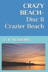 bokomslag Crazy Beach-Disc Ii Crazier Beach