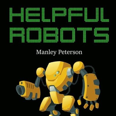 bokomslag Helpful Robots
