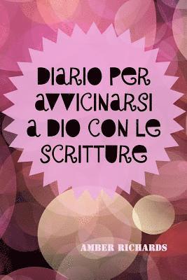 bokomslag Diario Per Avvicinarsi A Dio Con Le Scri