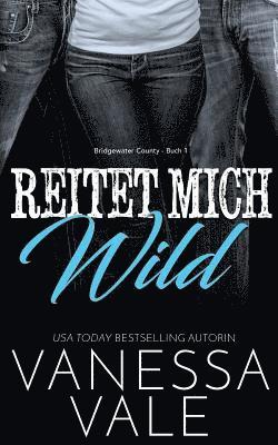 Reitet Mich Wild 1