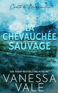 bokomslag La Chevauche Sauvage
