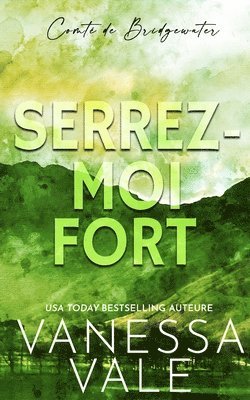 bokomslag Serrez-moi fort