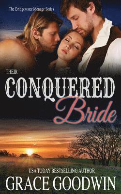 Grace Goodwin, Vanessa Vale - Their Conquered Bride, Häftad