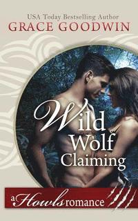 bokomslag Wild Wolf Claiming
