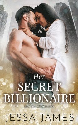 Jessa James - Her Secret Billionaire, Häftad