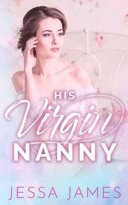 His Virgin Nanny 1