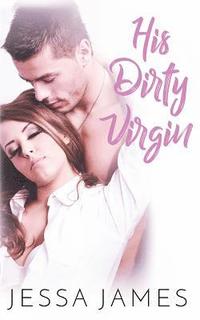 bokomslag His Dirty Virgin
