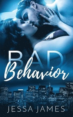 Bad Behavior 1