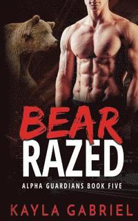 bokomslag Bear Razed