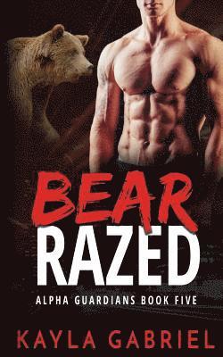 Bear Razed 1