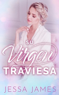 bokomslag Su virgen traviesa