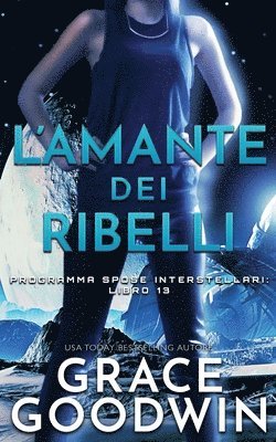 L'amante dei ribelli 1