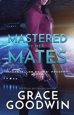 Mastered by Her Mates