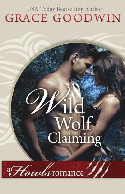 bokomslag Wild Wolf Claiming
