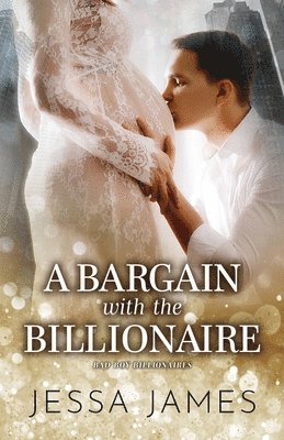 Jessa James - Bargain with the Billionaire, Häftad