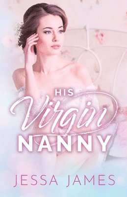 bokomslag His Virgin Nanny