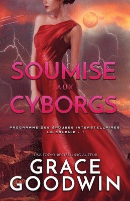 Soumise aux Cyborgs 1