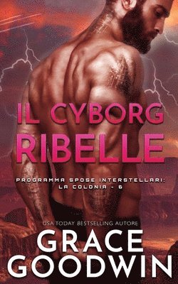 bokomslag Il cyborg ribelle