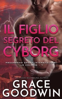 bokomslag Il figlio segreto del cyborg