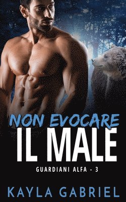 Non evocare il male 1