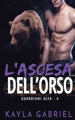 L'ascesa dell'orso