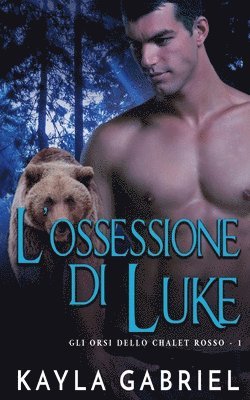 bokomslag L'ossessione di Luke