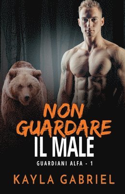 Non guardare il male