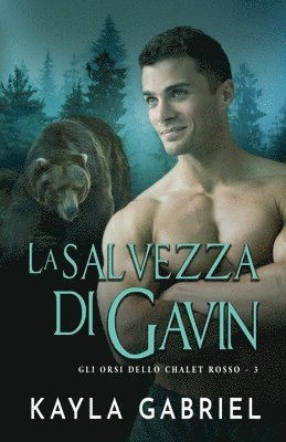 La salvezza di Gavin 1