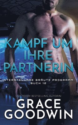 Kampf um ihre Partnerin
