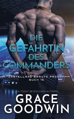 bokomslag Die Gefhrtin des Commanders