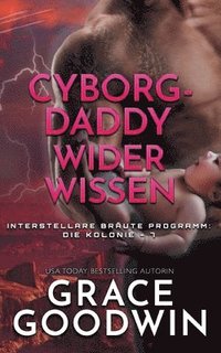 bokomslag Cyborg-Daddy wider Wissen