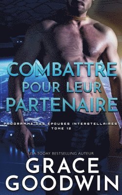 Combattre pour leur partenaire
