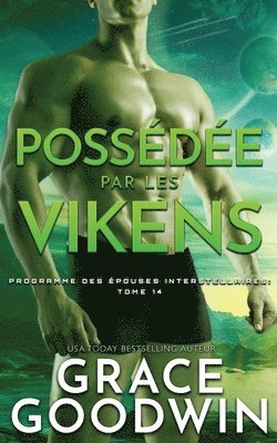 Grace Goodwin - Possédée par les Vikens, Häftad