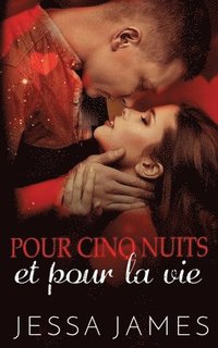 bokomslag Pour cinq nuits et pour la vie