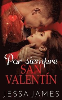 bokomslag Por siempre San Valenti&#769;n