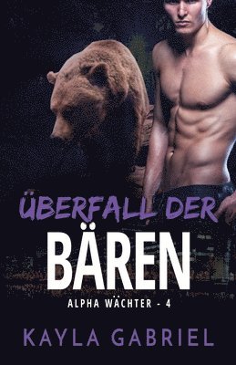 Überfall der Bären