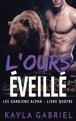 bokomslag L'Ours veill