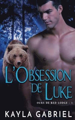 bokomslag L'Obsession de Luke