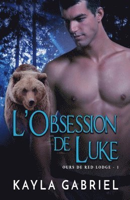 bokomslag L'Obsession de Luke