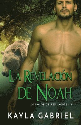 bokomslag La Revelacio&#769;n de Noah