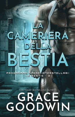 Grace Goodwin - cameriera della bestia, Häftad