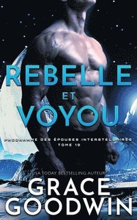 bokomslag Rebelle et Voyou