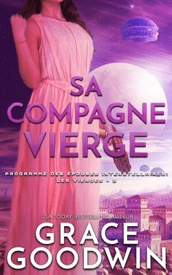 Sa Compagne Vierge 1