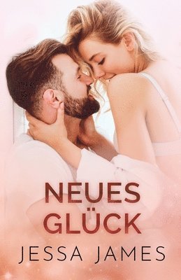 bokomslag Neues Glu&#776;ck